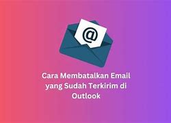 Cara Melihat Pesan Email Terkirim